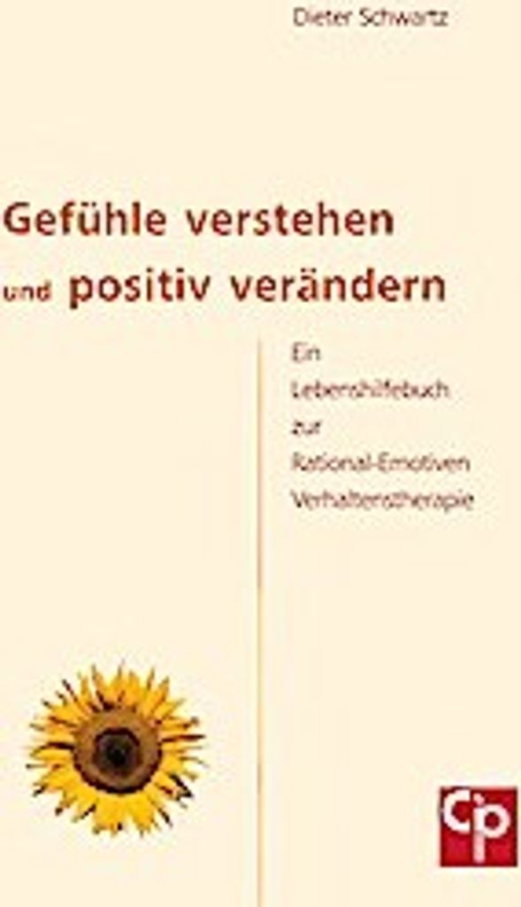 Gefühle verstehen und positiv verändern
