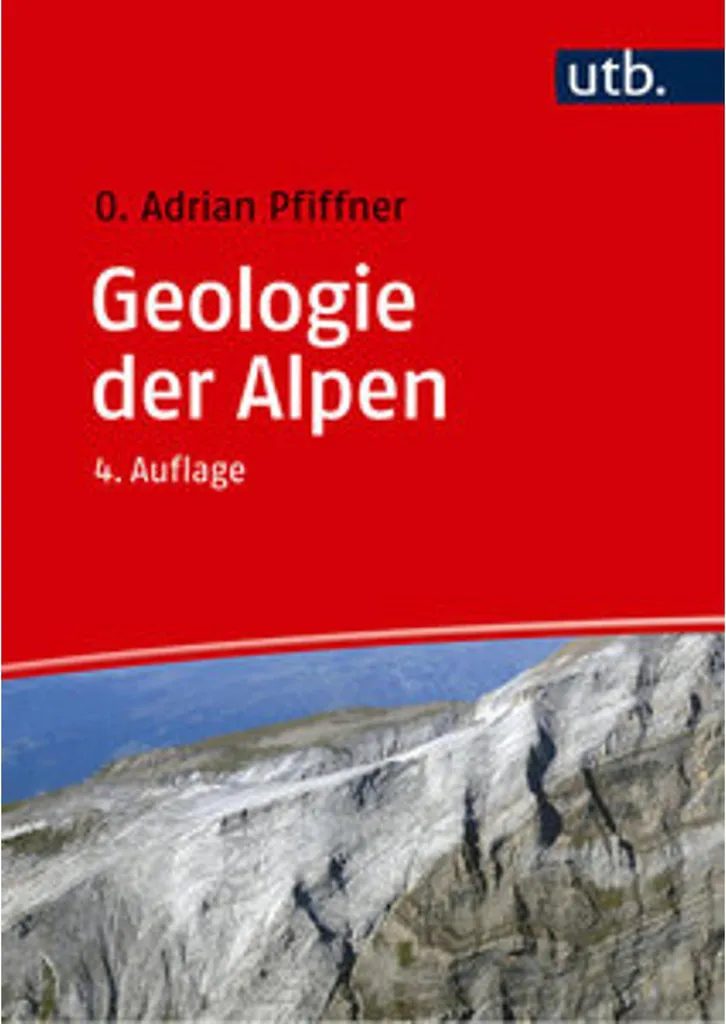 Géologie des Alpes : Ouvrage vulgarisé pour comprendre le relief
