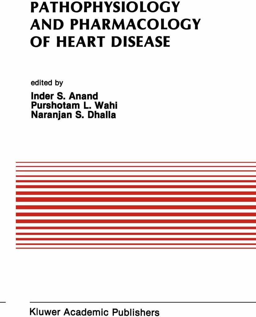 Pathophysiology and Pharmacology of Heart Disease