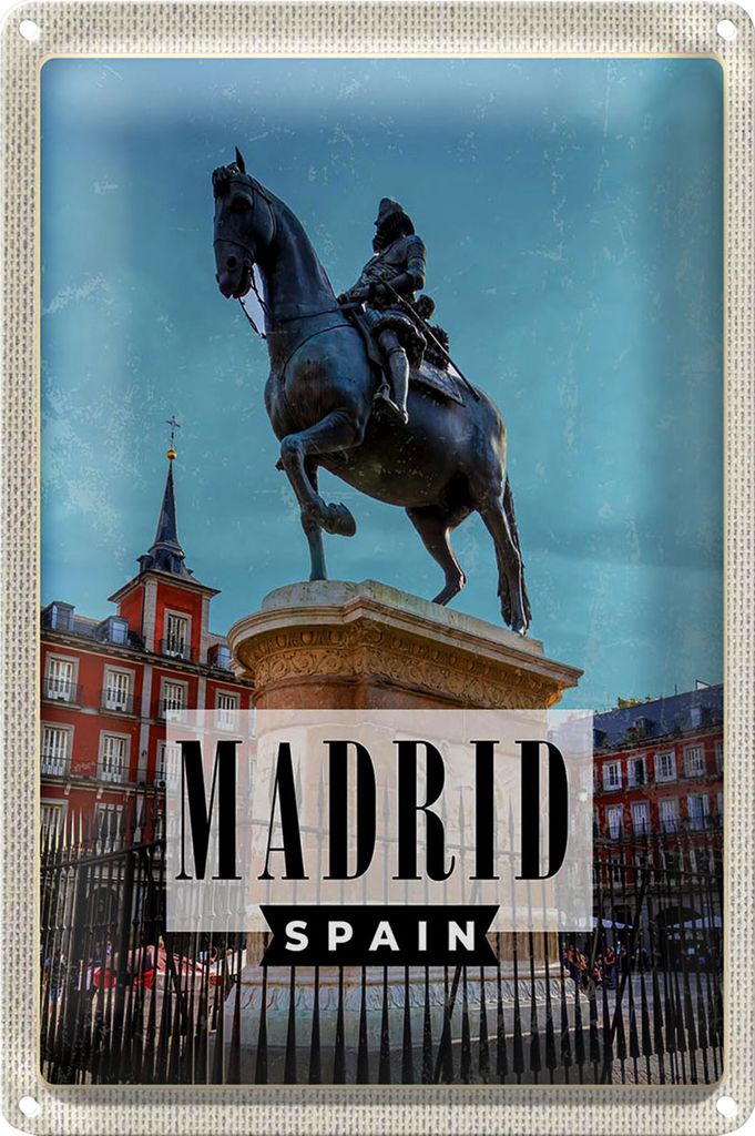 Blechschild Reise 18x12cm Madrid Spanien Pferd Reiter Skulptur