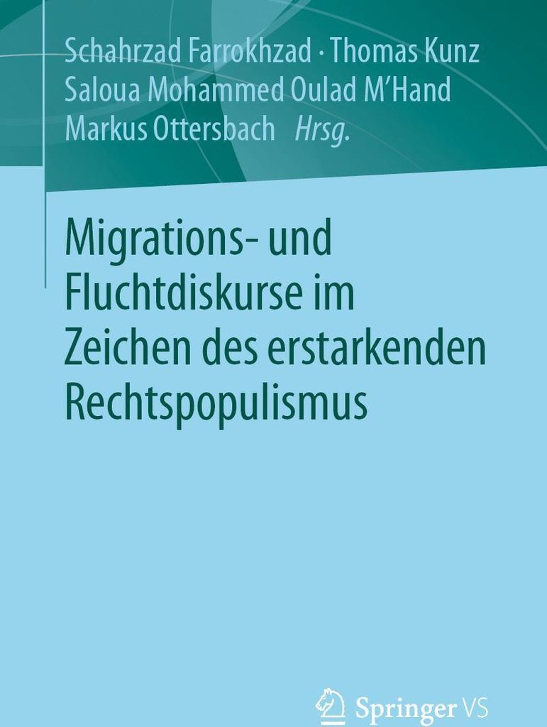 Migrations- und Fluchtdiskurse im Zeichen des erstarkenden Rechtspopulismus