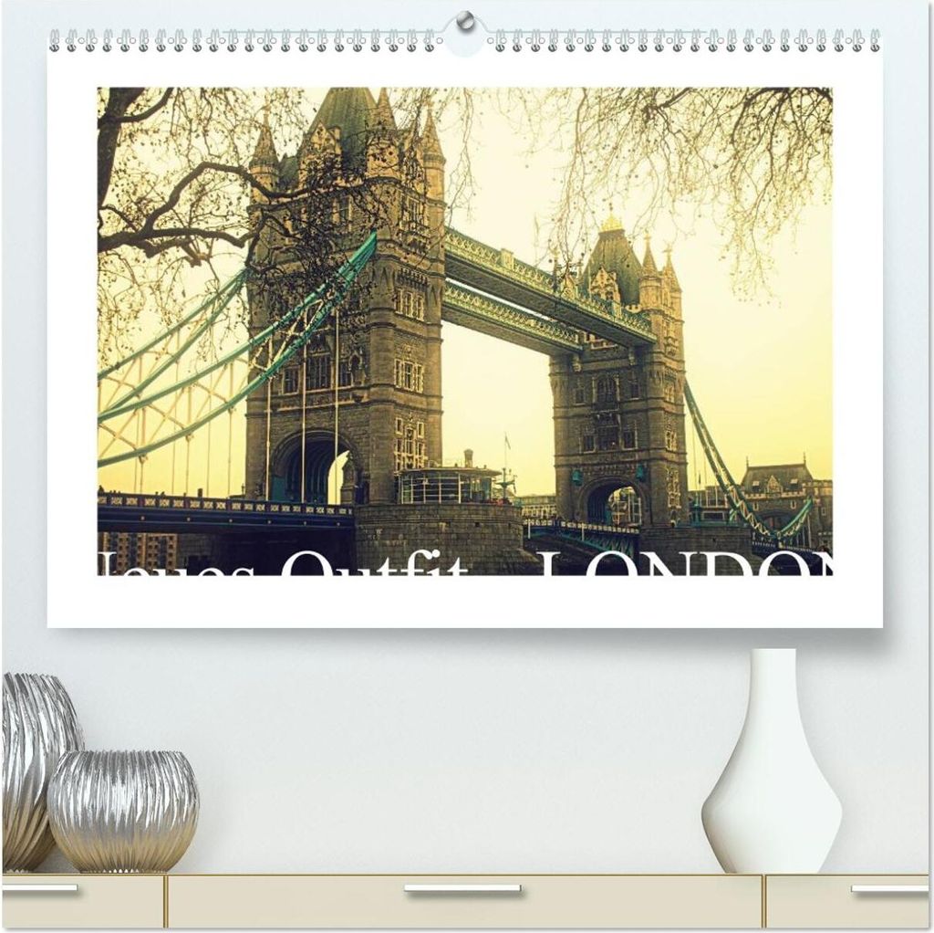 Neues Outfit - LONDON (hochwertiger Premium Wandkalender 2026 DIN A2 quer), Kunstdruck in Hochglanz