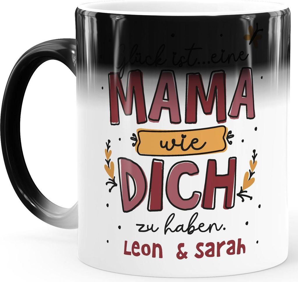 Zaubertasse Spruch Glück ist eine Mama wie dich zu haben personalisiert Kinder Namen Geschenk Muttertag SpecialMe rot Magic Magic-Tasse