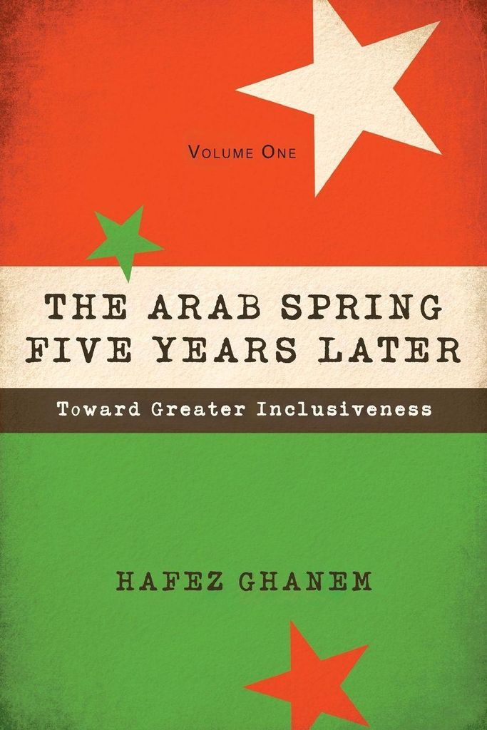 Arab Spring Five Years Later Vol. 1
