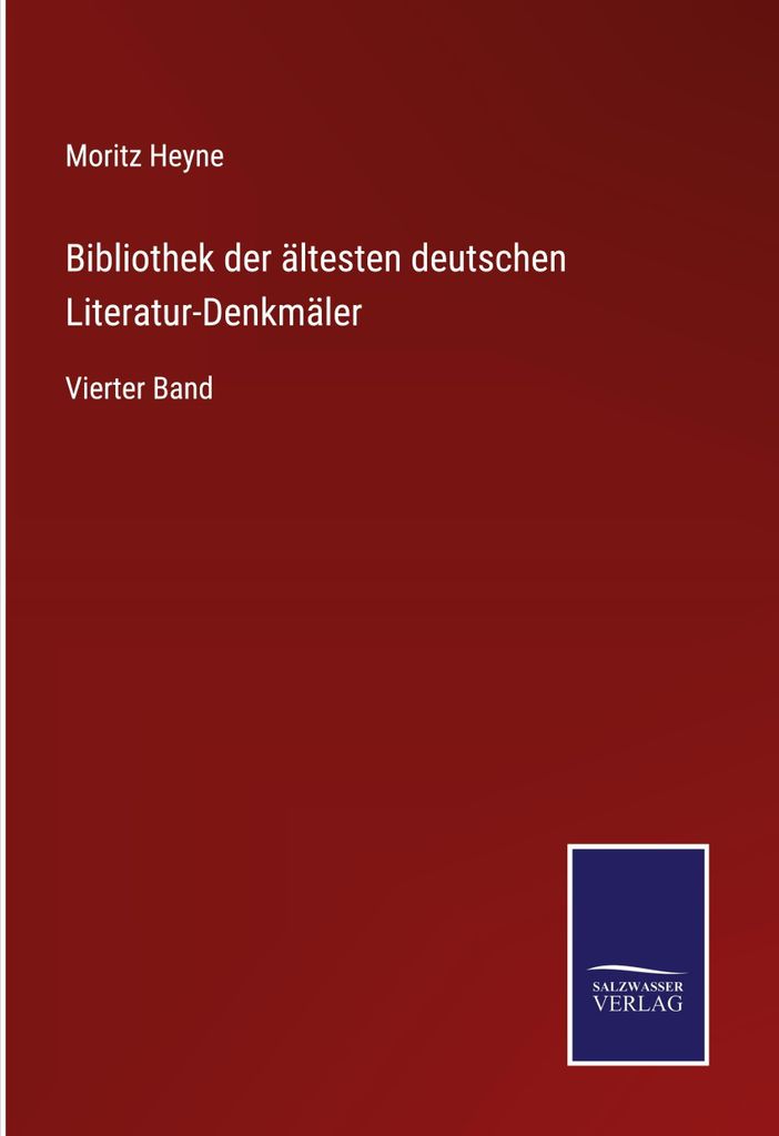 Bibliothek der ältesten deutschen Literatur-Denkmäler