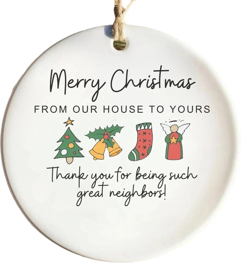 Weihnachtsschmuck für Nachbarn – Dankeschön-Geschenk für gute Nachbarn – Willkommen in der Nachbarschaft – Weihnachtsschmuck aus Keramik