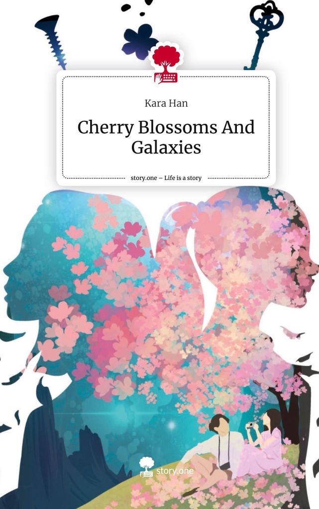 Kirschblüten und Galaxien. Das Leben ist eine Geschichte - story.one