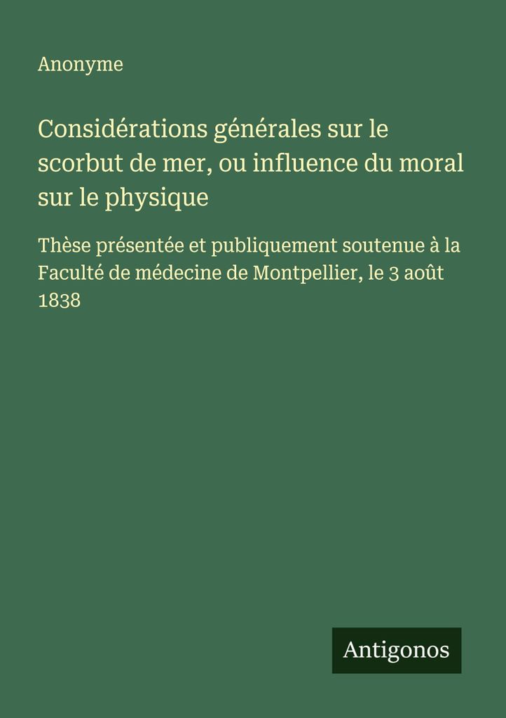 Allgemeine Betrachtungen über den Seeskorput oder den Einfluss der Moral auf die Physis