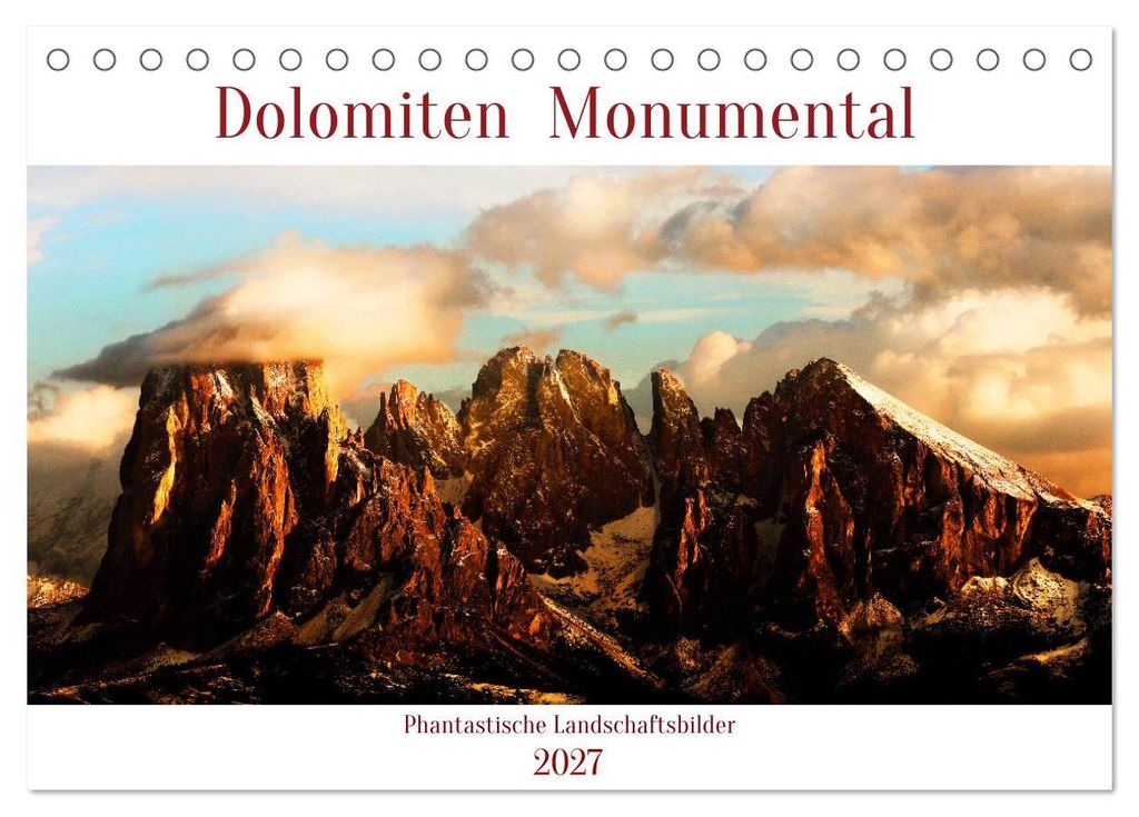 Dolomiten Monumental (Tischkalender 2027 DIN A5 quer), CALVENDO Monatskalender
