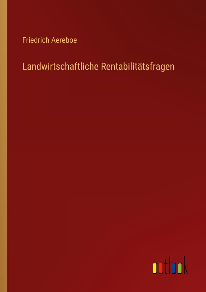 Landwirtschaftliche Rentabilitätsfragen