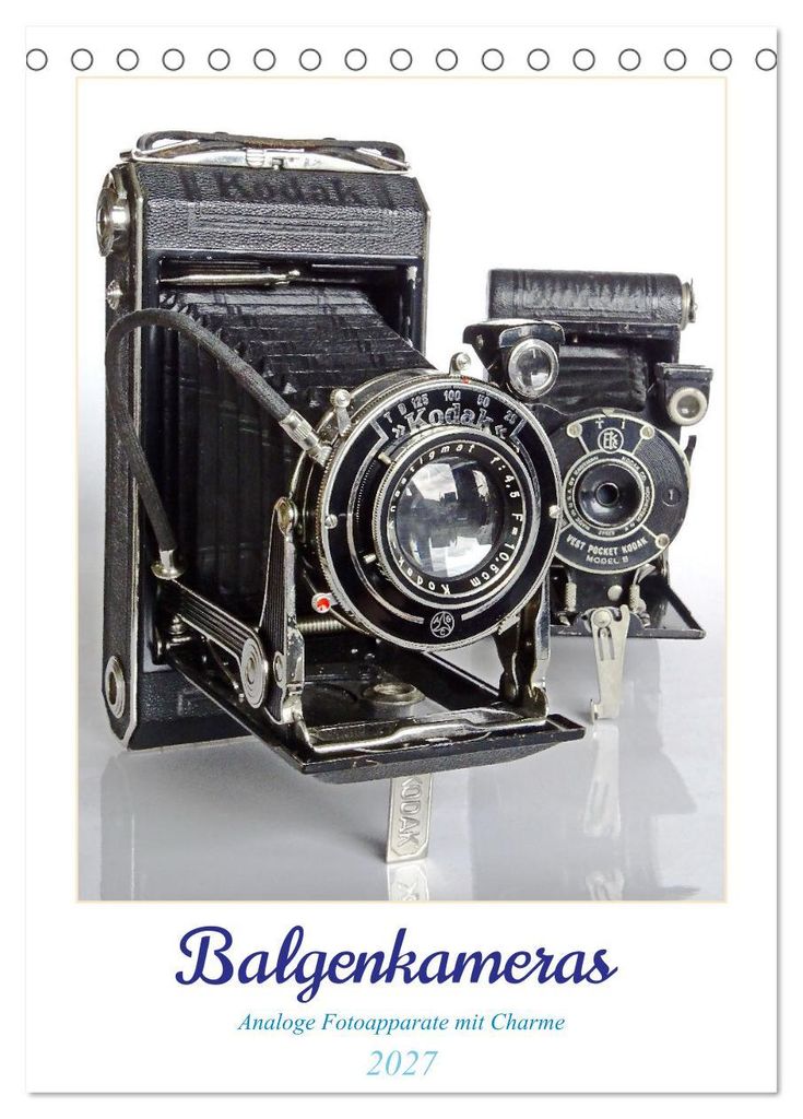 Balgenkameras - Analoge Fotoapparate mit Charme (Tischkalender 2027 DIN A5 hoch), CALVENDO Monatskalender