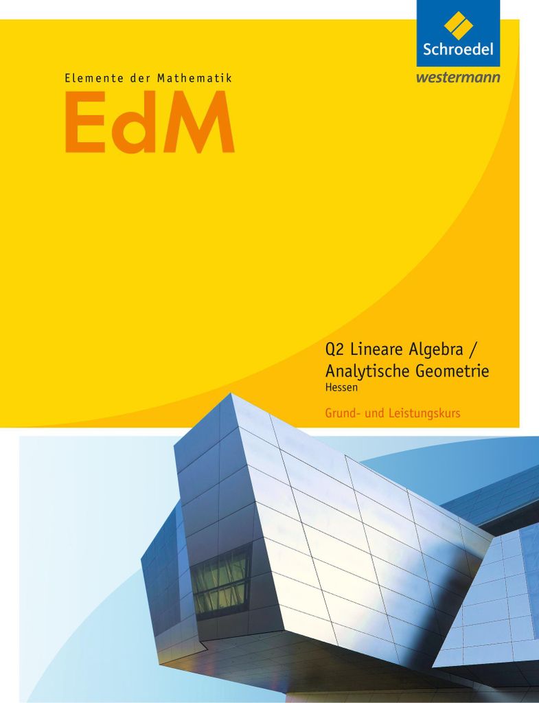 Elemente der Mathematik. Schulbuch. Qualifikationsphase 2. Hessen