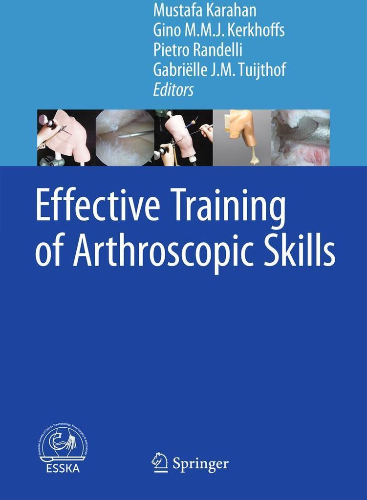 Effective Training of Arthroscopic Skills