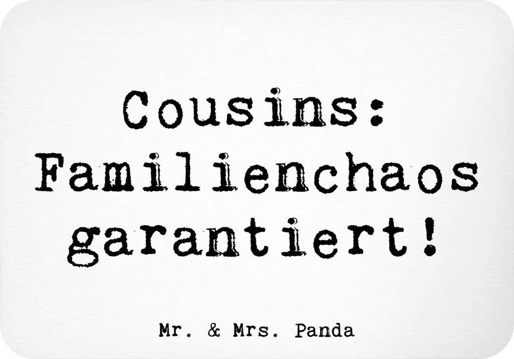 Mr. & Mrs. Panda magnet Spruch Cousin Abenteuer - Weiß - Geschenk, whiteboardmagnet, zettelhalter, Chaos, Weihnachten, Verwandte, Cousine, Kühlsc...
