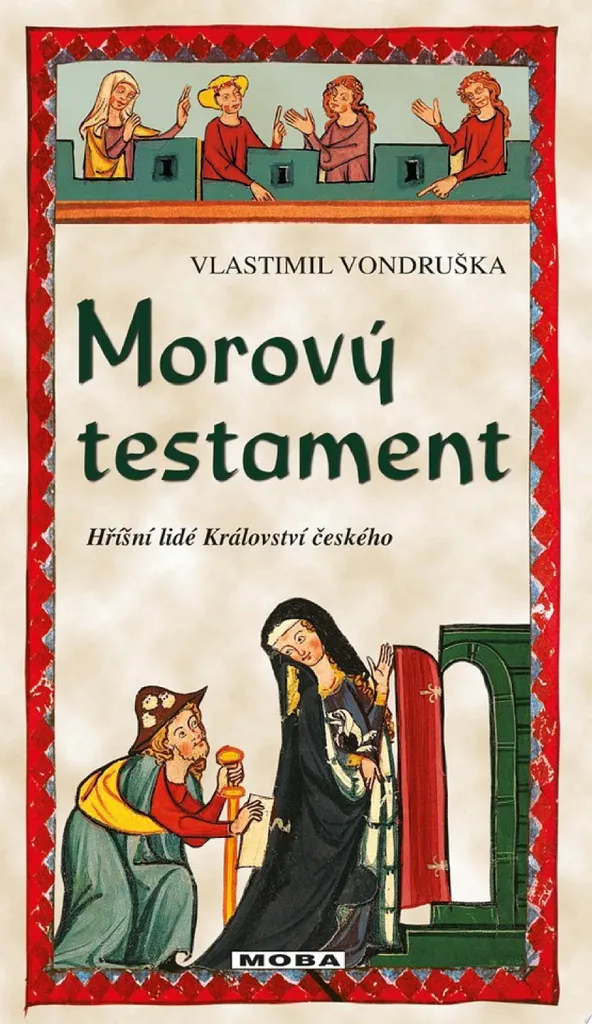 Morový testament de Vlastimil Vondruška roman policier historique tchèque