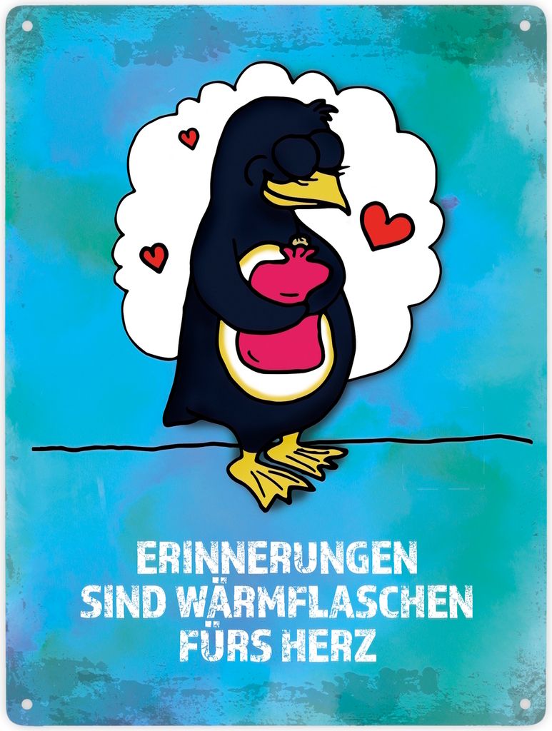 Erinnerungen sind Wärmflaschen fürs Herz Metallschild XXL mit Pinguin Motiv