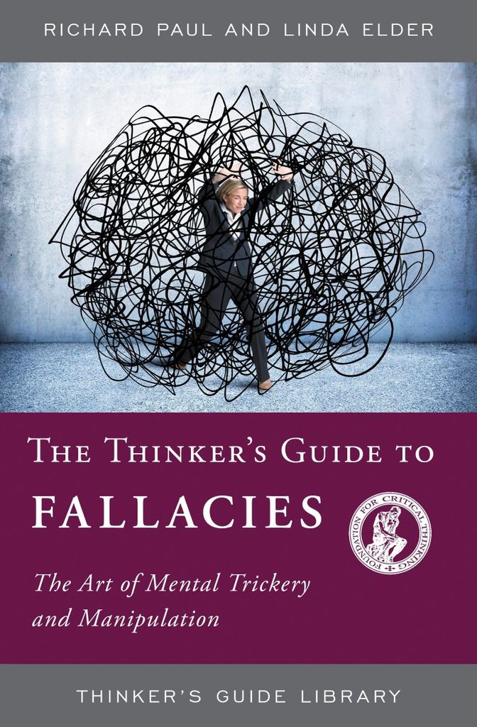 Thinker's Guide to Fallacies