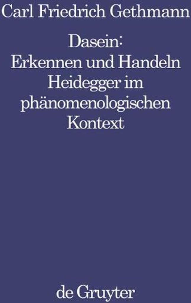 Dasein : Erkennen und Handeln