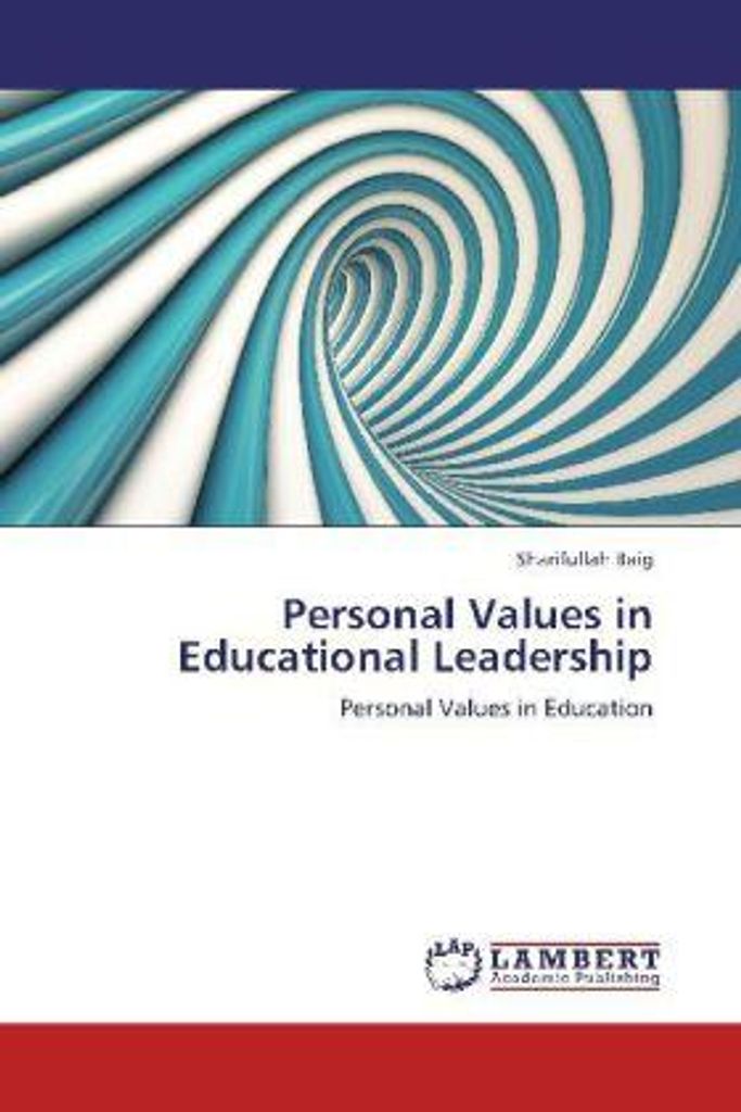 Baig, S: Personal Values in Educational Leadership
