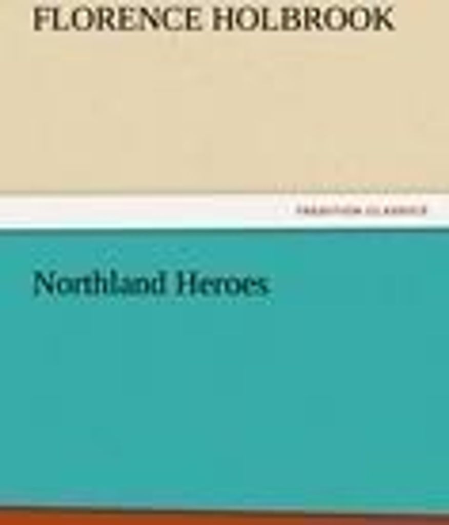 Northland Heroes