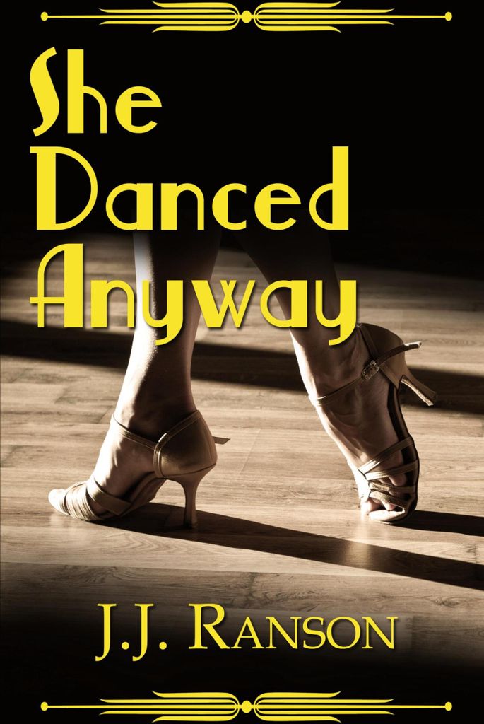 She Danced Anyway