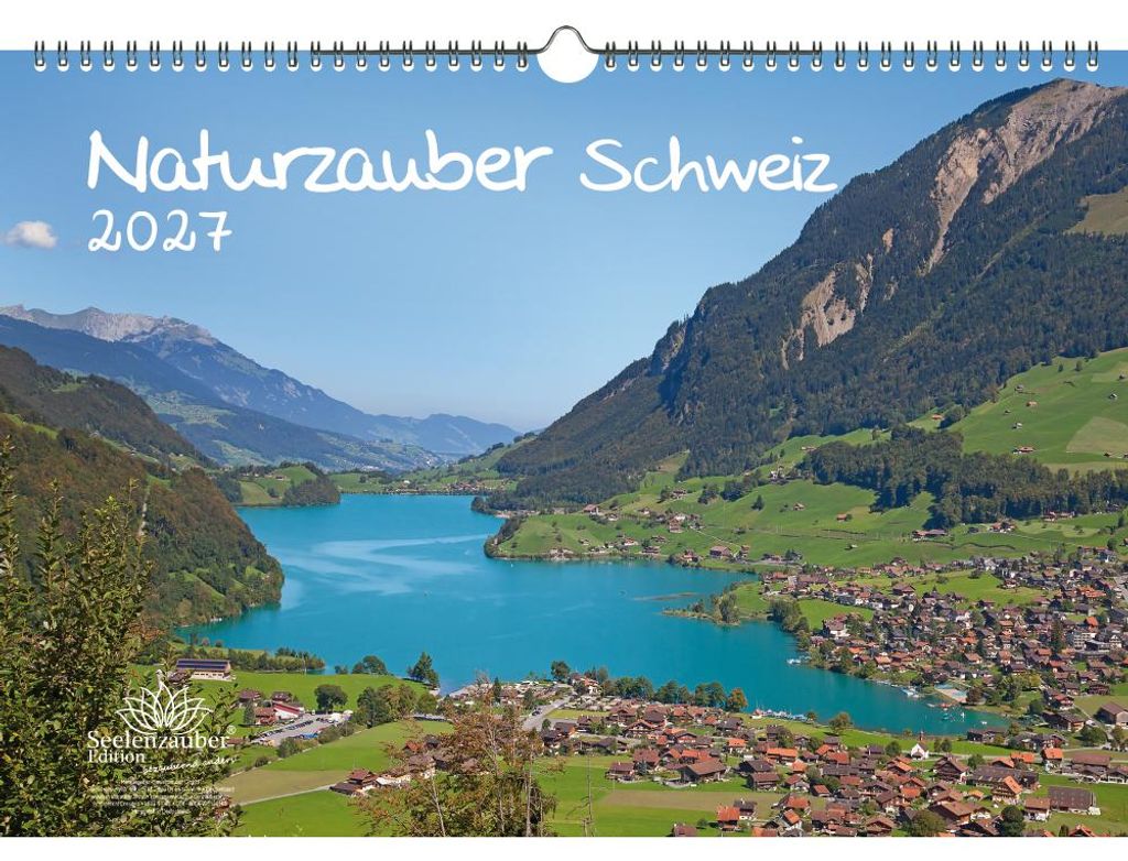 Naturzauber Schweiz DIN A3 Kalender für 2027 Landschaft Natur Wandern Berge Urlaub Wandern- Seelenzauber