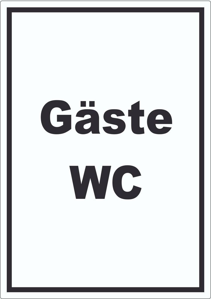 Gäste WC Aufkleber mit Text Toilette hochkant A6 (105x148mm)