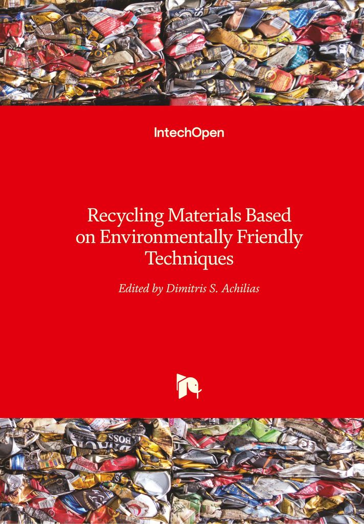 Recycling Materials Based on Environmentally Friendly Techniques