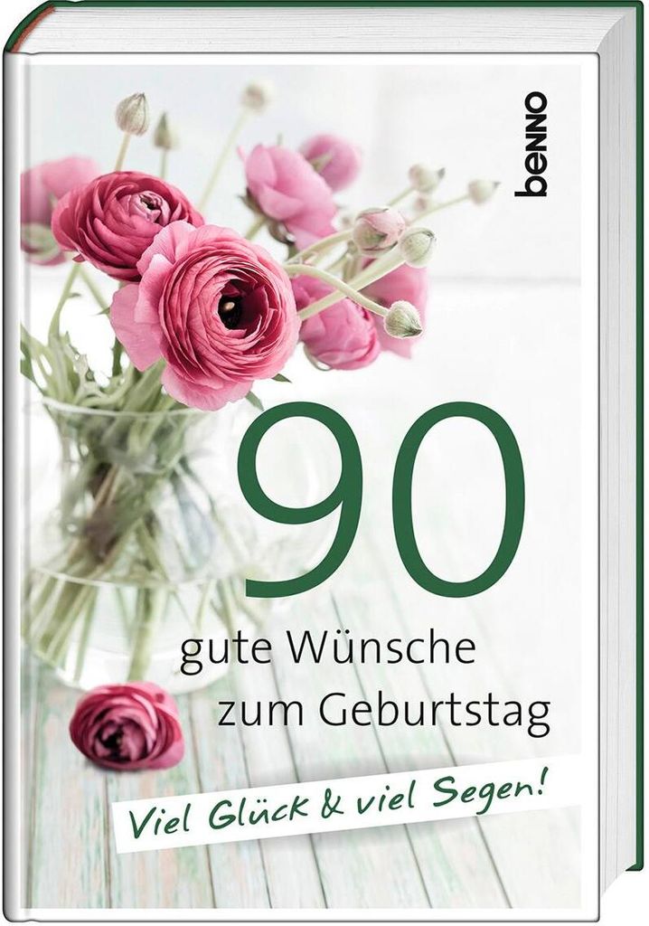 90 gute Wünsche zum Geburtstag