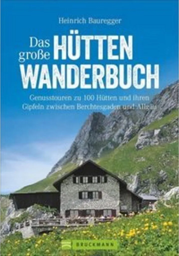 Planifier un trekking en altitude : le livre des grands treks de refuge
