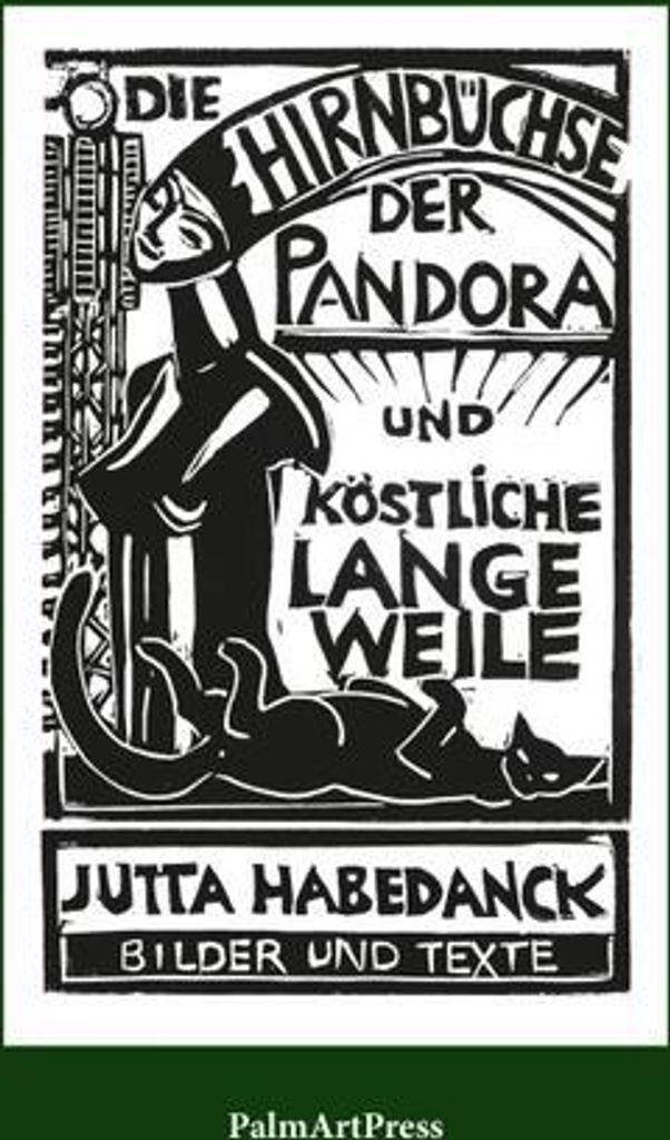 Die Hirnbüchse der Pandora