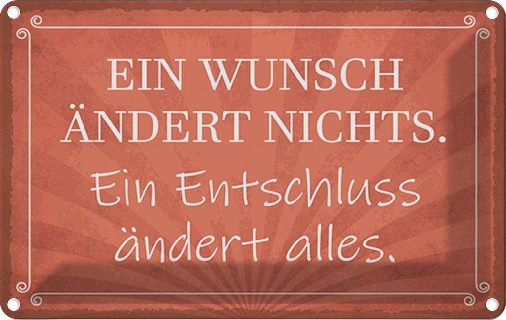 vianmo Blechschild 12x18 cm Ein Wunsch ändert nichts Dekoration Spruch Zitat