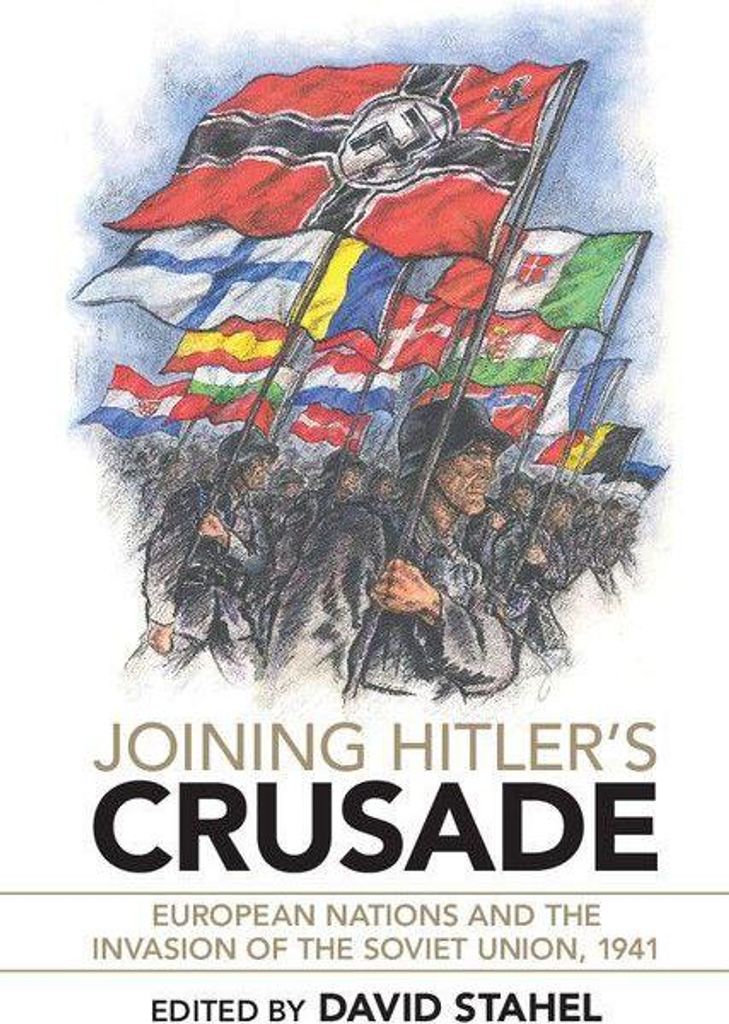 Joining Hitler's Crusade