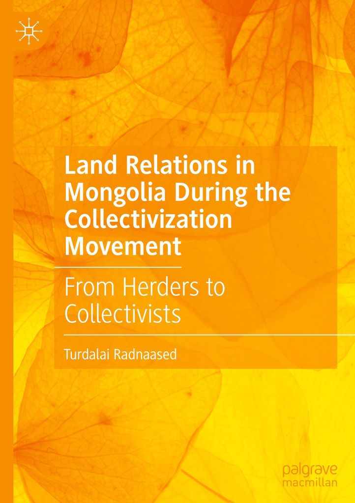 Land Relations in Mongolia During the Collectivization Movement
