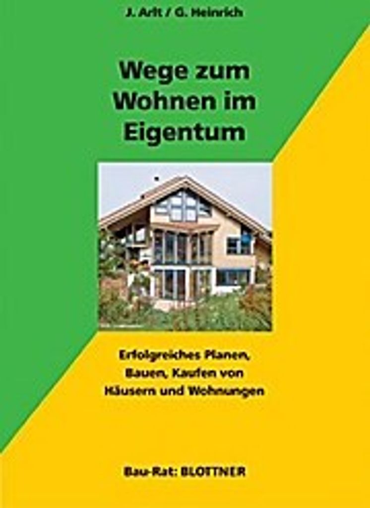 Wege zum Wohnen im Eigentum