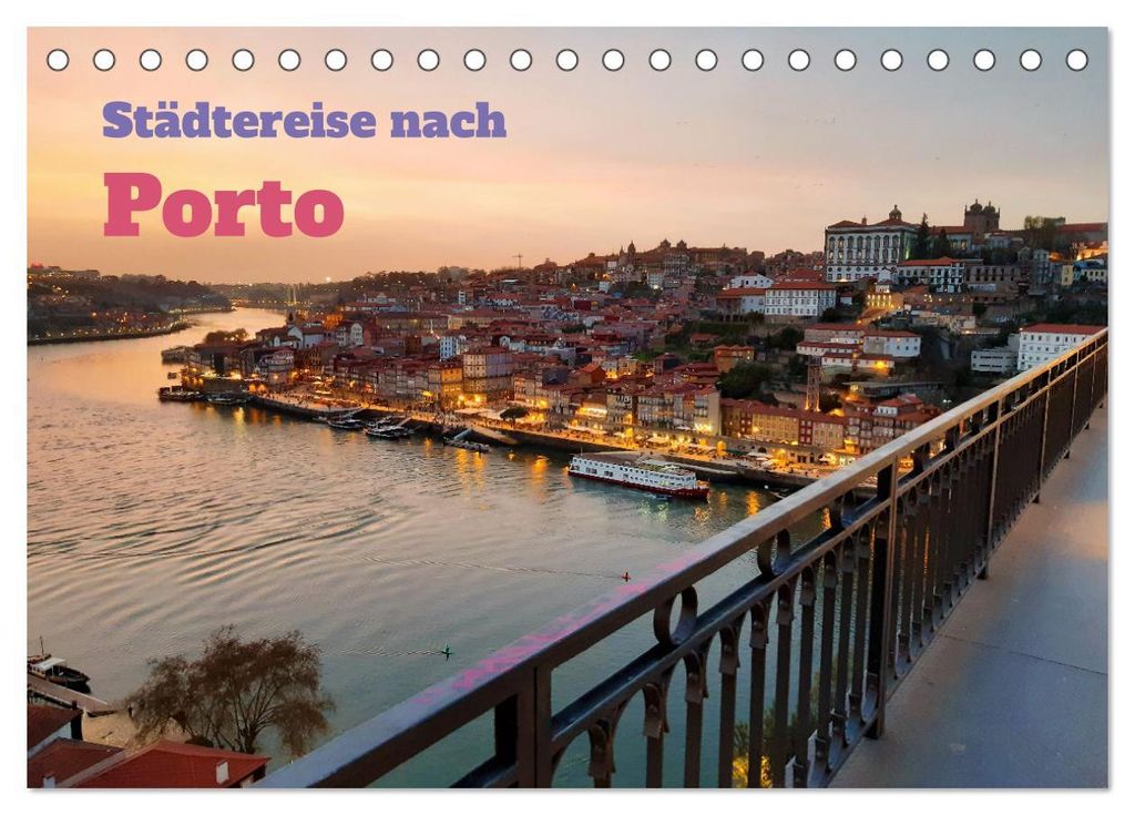 Städtereise nach Porto (Tischkalender 2027 DIN A5 quer), CALVENDO Monatskalender