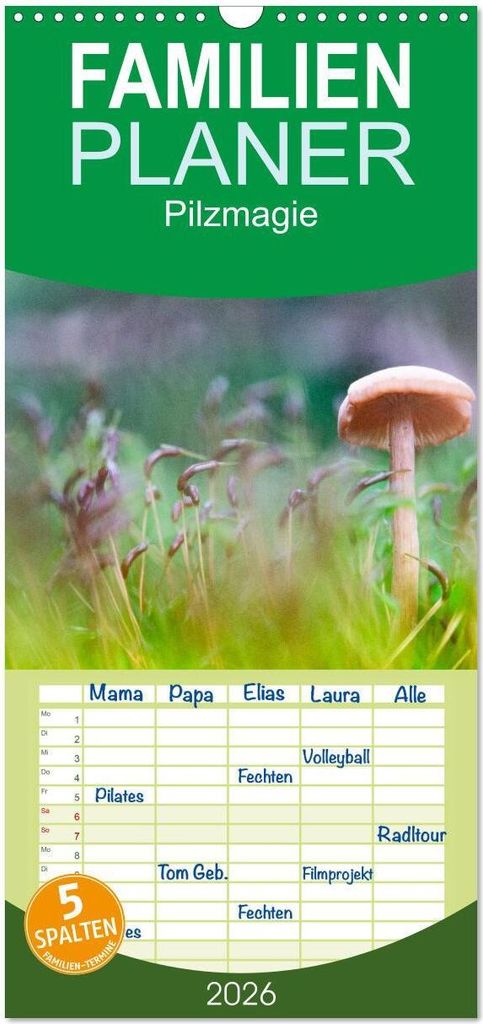 Familienplaner 2026 - Pilzmagie mit 5 Spalten (Wandkalender, 21 x 45 cm) CALVENDO