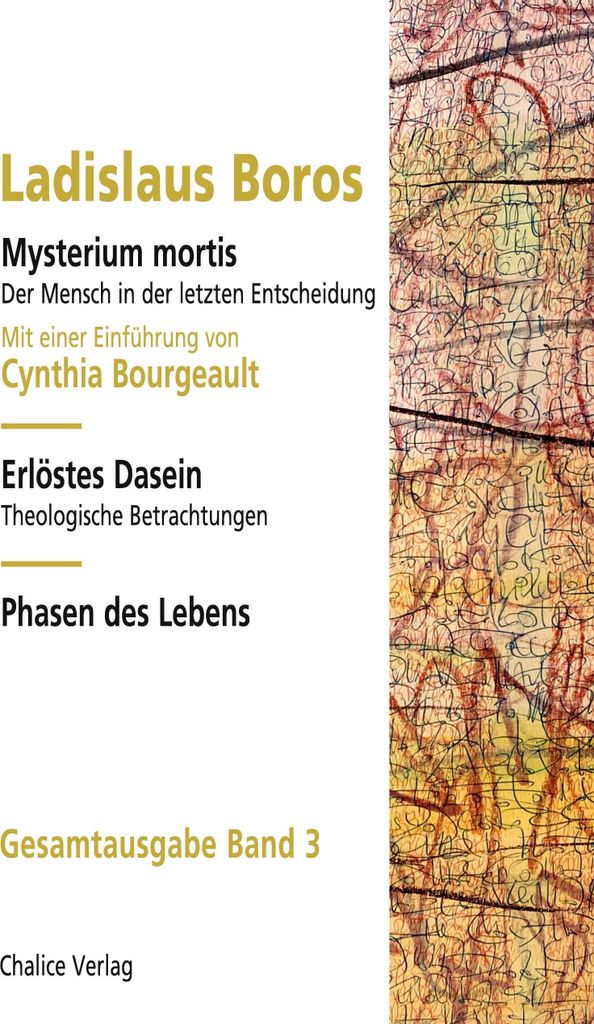 Mysterium mortis | Erlöstes Dasein | Phasen des Lebens