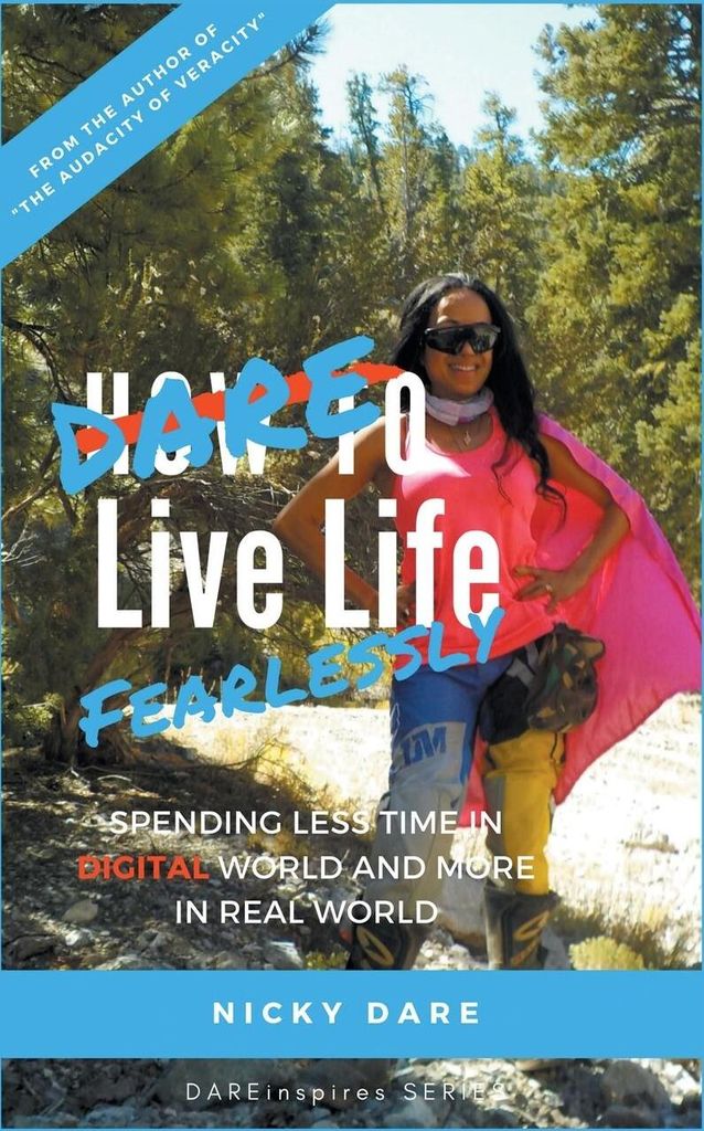 Dare to Live Life Fearlessly