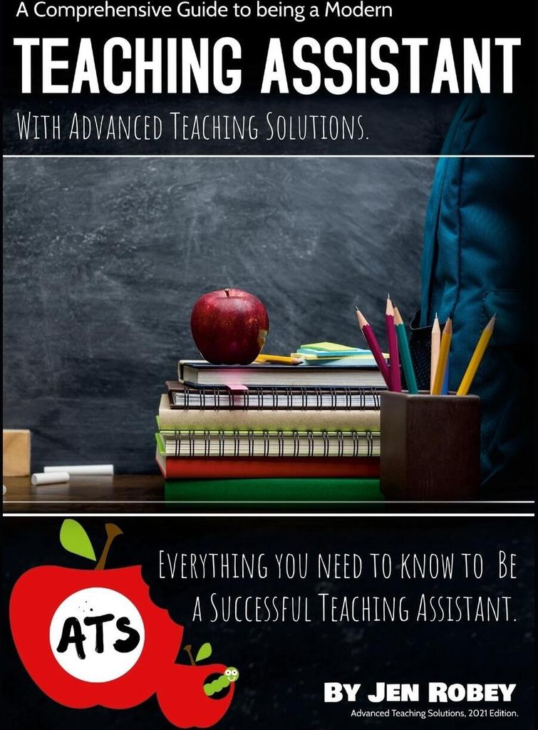 A Comprehensive Guide to being a Modern Teaching Assistant