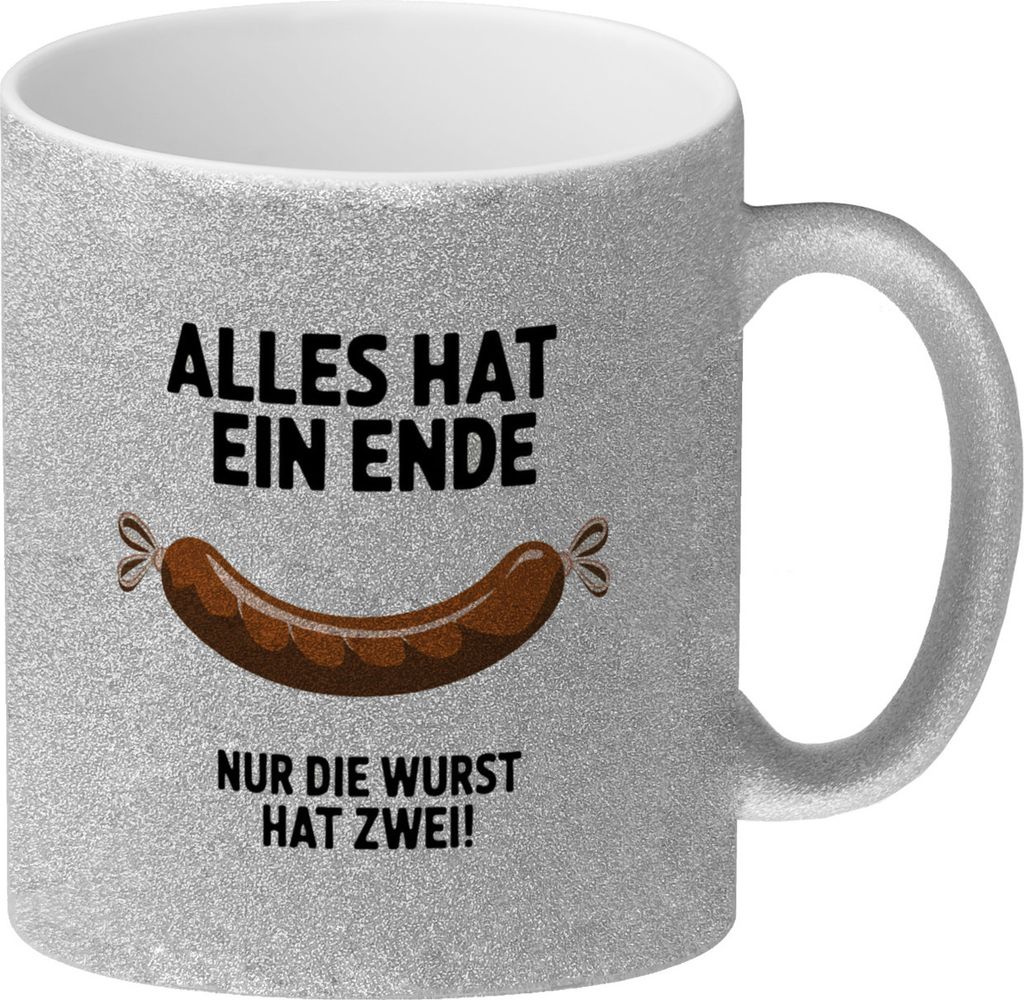 Wurst-Spruch Glitzer-Kaffeebecher Alles hat ein Ende