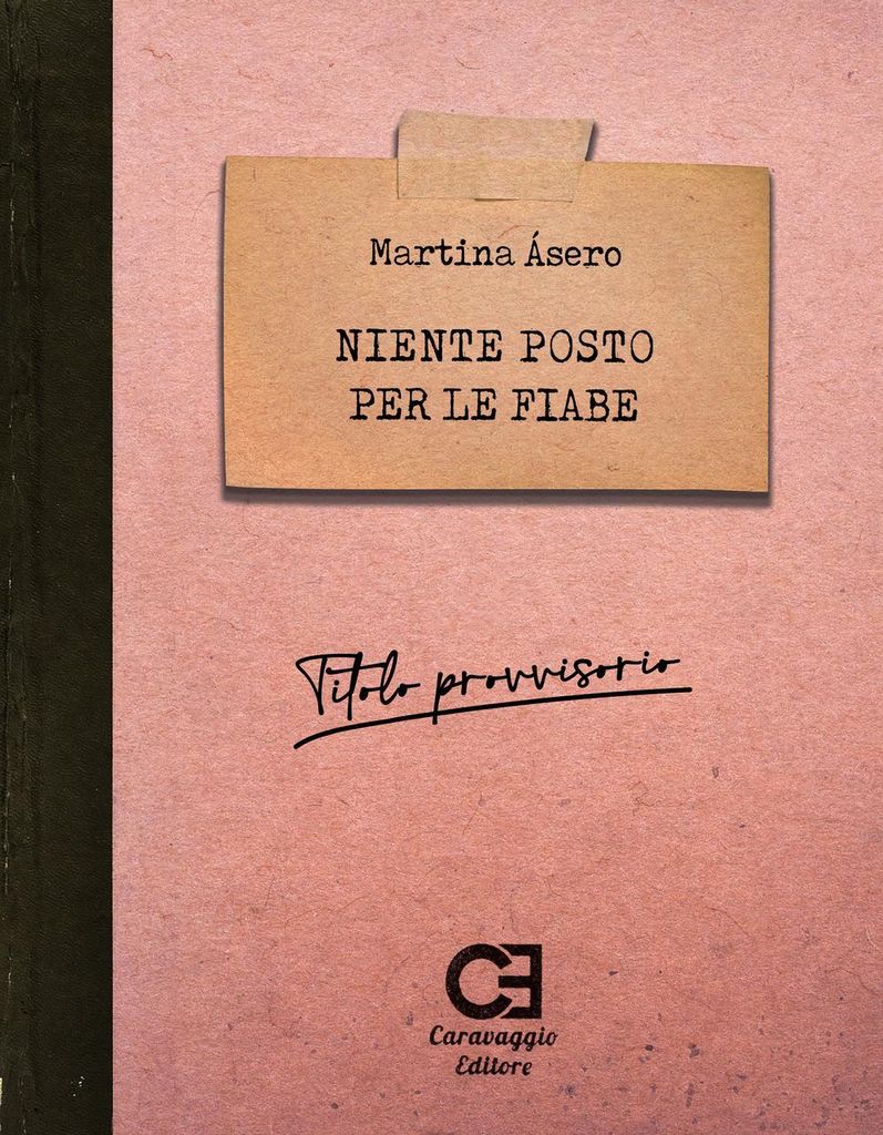 Asero, M: Niente posto per le fiabe