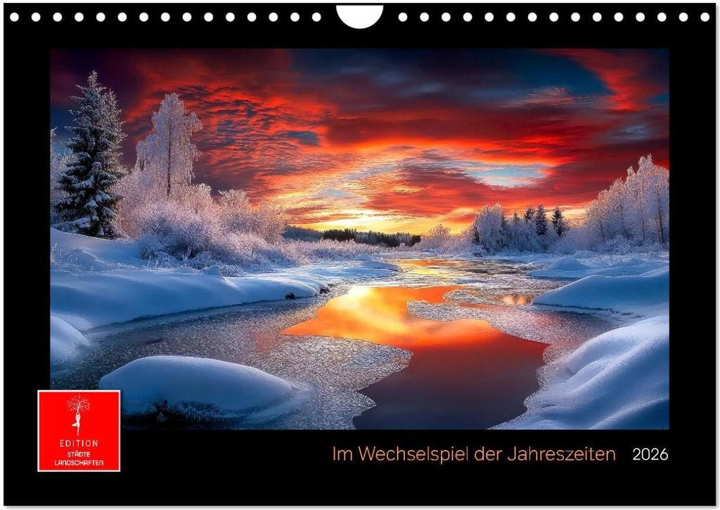 Im Wechselspiel der Jahreszeiten (Wandkalender 2026 DIN A4 quer), CALVENDO Monatskalender