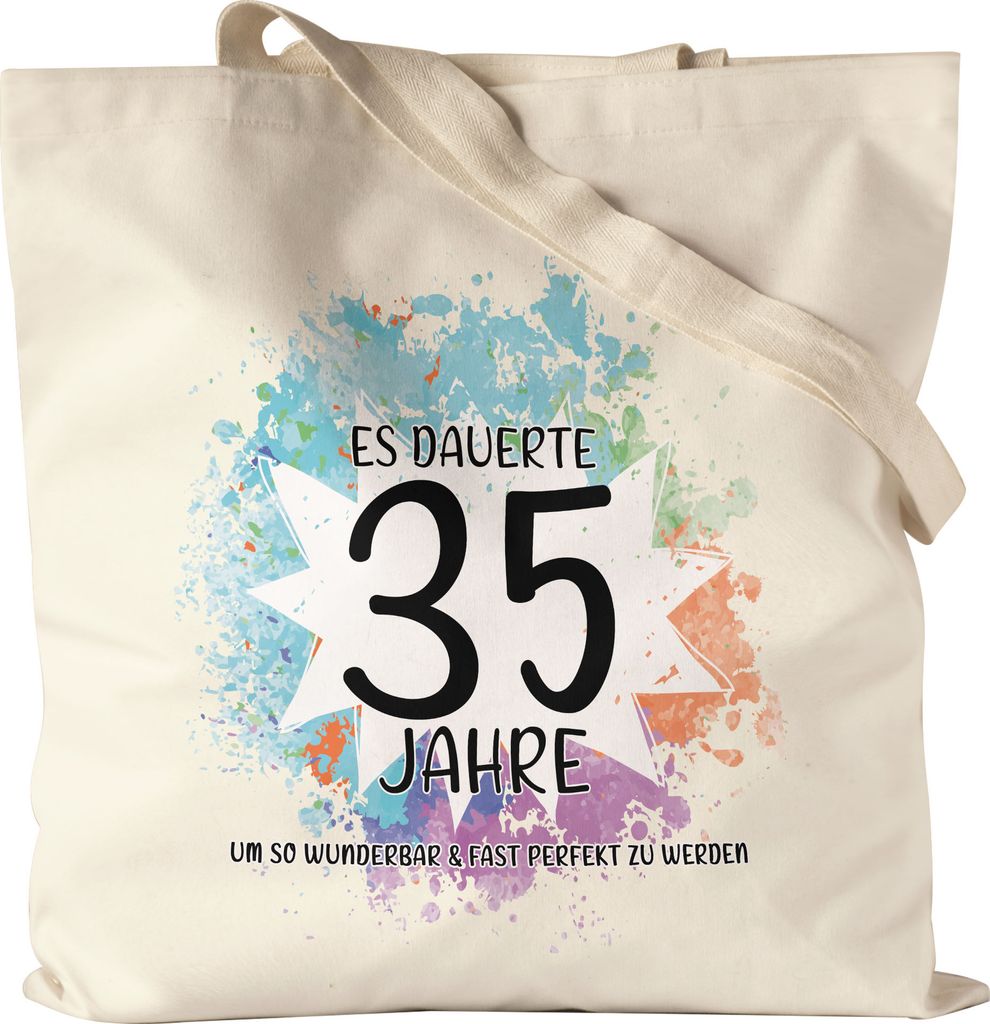 Es Dauerte 35 Jahre Um So Wunderbar Zu Werden Jutebeutel Stoffbeutel Canvas Geburtstagsgeschenk 35 Jahre Alt Humor