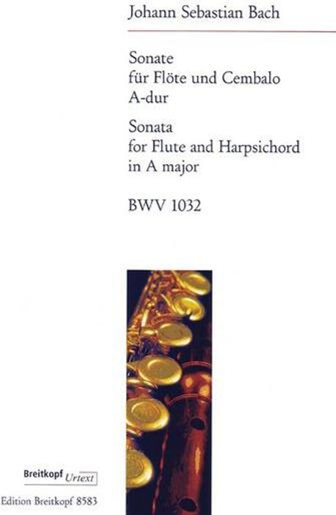 Flötensonate A-Dur BWV 1032, Flöte u. Cembalo (Klavier)