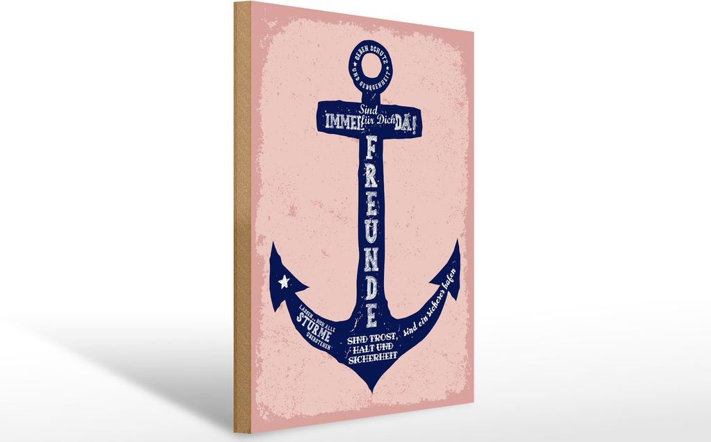 Holzschild Freunde Anker sind immer da, 40 x 30 cm, Holzschilder Spruch Glück Weisheit