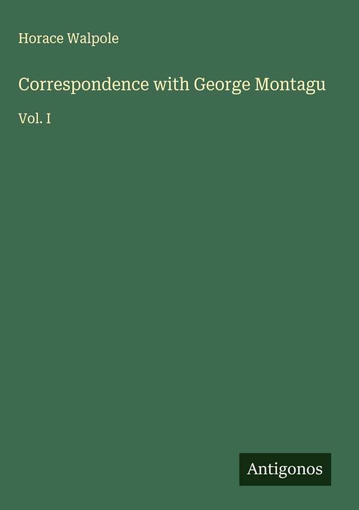 Korrespondenz mit George Montagu