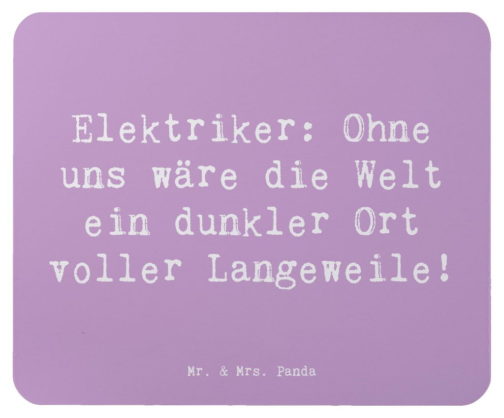Mr. & Mrs. Panda Mouse Pad Spruch Elektriker Helden - Lavendeltraum - Geschenk, Berufsprodukte, Berufe, computer mauspad, Beruf, laptop mousepad, m...