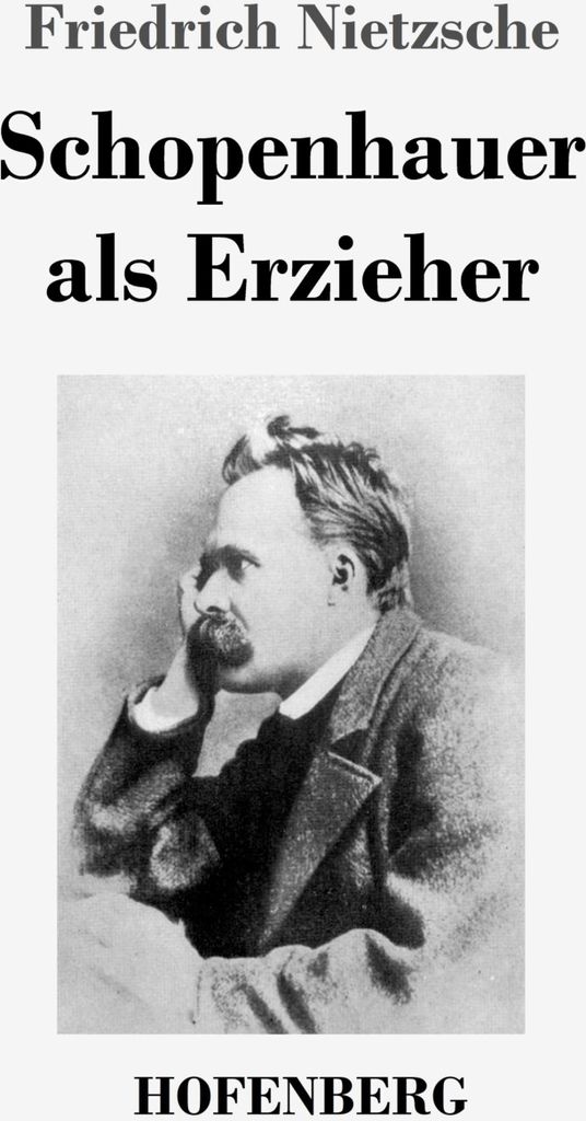 Schopenhauer als Erzieher