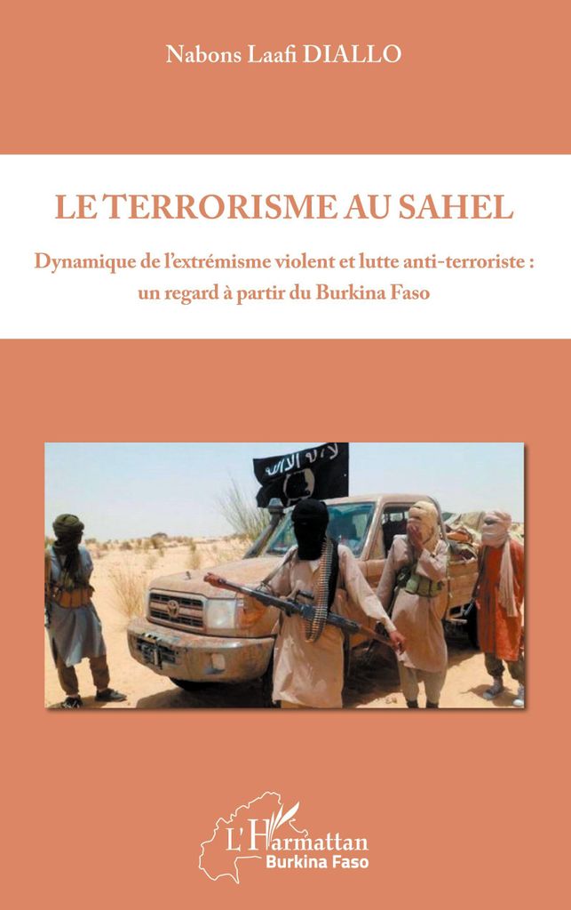 Le terrorisme au Sahel | Nabons Laafi Diallo